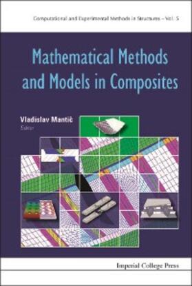 Mantic |  MATH METHODS AND MODELS IN COMPOSITES | eBook | Sack Fachmedien