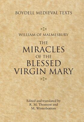 Malmesbury / Winterbottom / Thomson |  Miracles of the Blessed Virgin Mary | Buch |  Sack Fachmedien