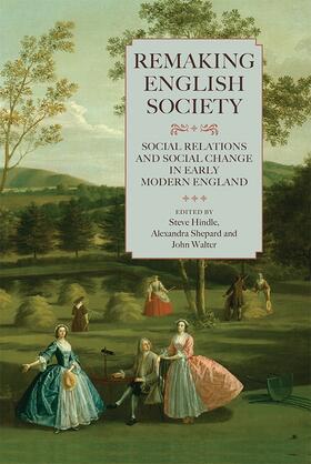 Hindle / Shepard / Walter | Remaking English Society | Buch | 978-1-78327-017-0 | sack.de