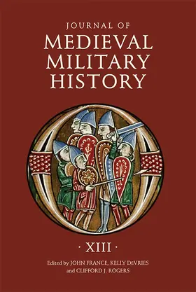 France / DeVries / Rogers |  Journal of Medieval Military History | Buch |  Sack Fachmedien