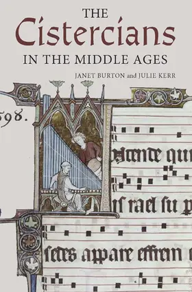 Burton / Kerr | The Cistercians in the Middle Ages | Buch | 978-1-78327-120-7 | sack.de