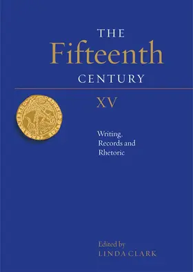 Clark | The Fifteenth Century XV | Buch | 978-1-78327-249-5 | sack.de