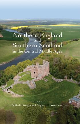 Stringer / Winchester |  Northern England and Southern Scotland in the Central Middle Ages | Buch |  Sack Fachmedien