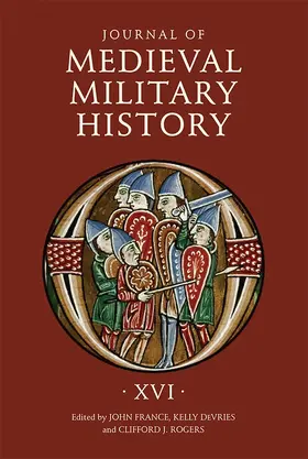 France / DeVries / Rogers | Journal of Medieval Military History | Buch | 978-1-78327-310-2 | sack.de