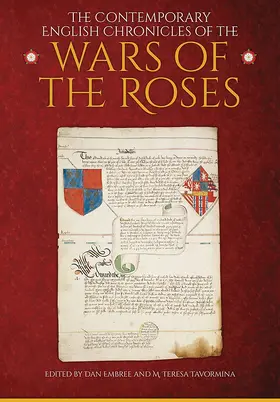 Embree / Tavormina |  The Contemporary English Chronicles of the Wars of the Roses | Buch |  Sack Fachmedien