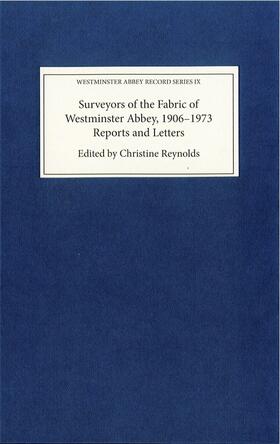 Reynolds |  Surveyors of the Fabric of Westminster Abbey, 1906-1973 | Buch |  Sack Fachmedien