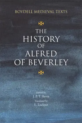 Slevin |  The History of Alfred of Beverley | Buch |  Sack Fachmedien