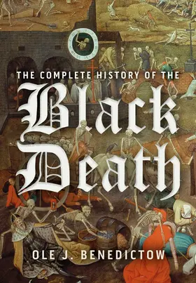 Benedictow |  The Complete History of the Black Death | Buch |  Sack Fachmedien