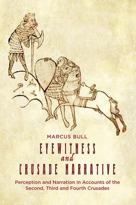 Bull |  Eyewitness and Crusade Narrative | Buch |  Sack Fachmedien