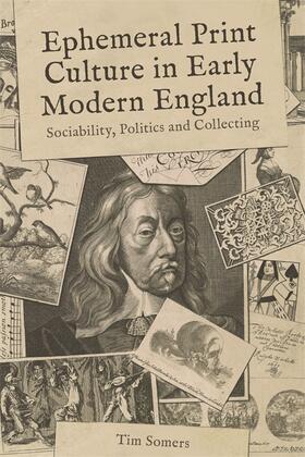 Somers |  Ephemeral Print Culture in Early Modern England | Buch |  Sack Fachmedien