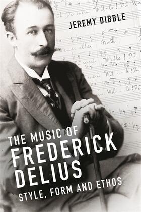 Dibble | The Music of Frederick Delius | Buch | 978-1-78327-577-9 | sack.de