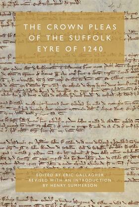 Gallagher / Summerson |  The Crown Pleas of the Suffolk Eyre of 1240 | Buch |  Sack Fachmedien