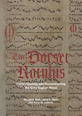 Bent / Hartt / Lefferts |  The Dorset Rotulus | Buch |  Sack Fachmedien