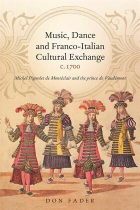 Fader |  Music, Dance and Franco-Italian Cultural Exchange, C.1700 | Buch |  Sack Fachmedien