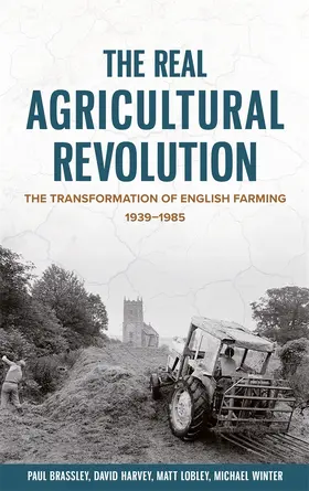 Brassley / Winter / Lobley |  The Real Agricultural Revolution | Buch |  Sack Fachmedien