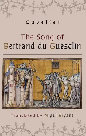 Cuvelier |  The Song of Bertrand Du Guesclin | Buch |  Sack Fachmedien