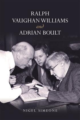 Simeone |  Ralph Vaughan Williams and Adrian Boult | Buch |  Sack Fachmedien