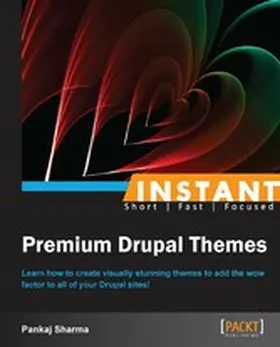 Sharma |  Instant Premium Drupal Themes | eBook | Sack Fachmedien