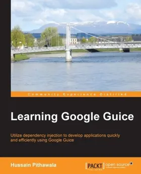 Pithawala |  Learning Google Guice | eBook | Sack Fachmedien