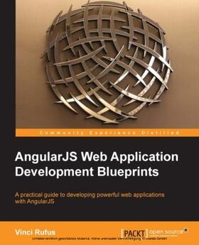 Rufus |  AngularJS Web Application Development Blueprints | eBook | Sack Fachmedien