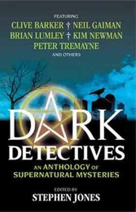 Jones |  Dark Detectives: An Anthology of Supernatural Mysteries | eBook | Sack Fachmedien