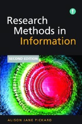 Pickard |  Research Methods in Information | eBook | Sack Fachmedien