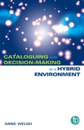 Welsh |  Practical Cataloguing for the Hybrid Environment | eBook | Sack Fachmedien