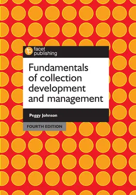 Johnson |  Fundamentals of Collection Development and Management | Buch |  Sack Fachmedien