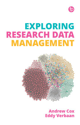 Cox / Verbaan | Exploring Research Data Management | Buch | 978-1-78330-278-9 | sack.de