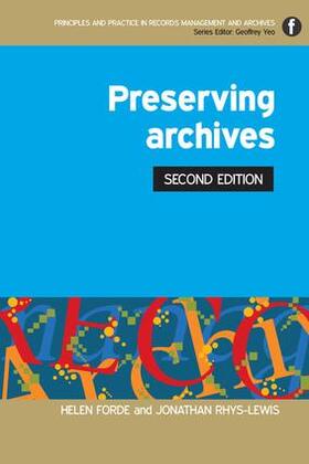 Forde / Rhys-Lewis | Preserving Archives | Buch | 978-1-78330-319-9 | sack.de