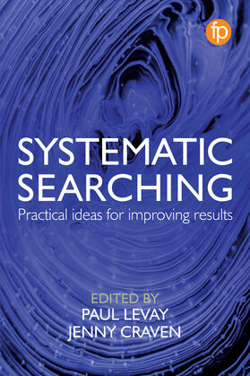 Levay / Craven | Systematic Searching | Buch | 978-1-78330-373-1 | sack.de