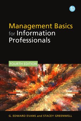 Evans / Greenwell |  Management Basics for Information Professionals | Buch |  Sack Fachmedien