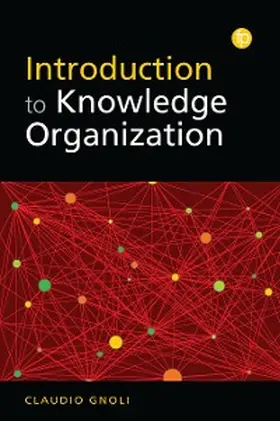 Gnoli |  Introduction to Knowledge Organization | eBook | Sack Fachmedien