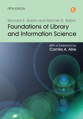 Rubin |  Foundations of Library and Information Science | Buch |  Sack Fachmedien