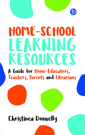 Donnelly | Home-School Learning Resources | Buch | 978-1-78330-490-5 | sack.de
