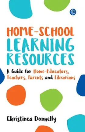 Donnelly |  Home-School Learning Resources | eBook | Sack Fachmedien