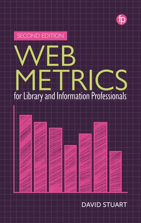 Stuart |  Web Metrics for Library and Information Professionals | Buch |  Sack Fachmedien