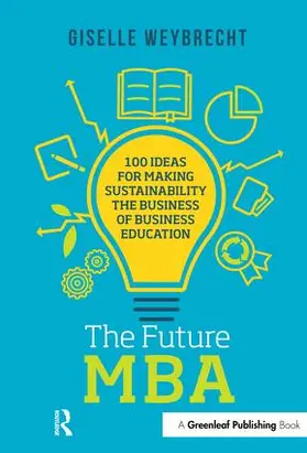 Weybrecht |  The Future MBA | Buch |  Sack Fachmedien