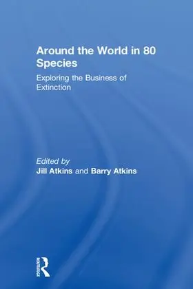 Atkins |  Around the World in 80 Species | Buch |  Sack Fachmedien