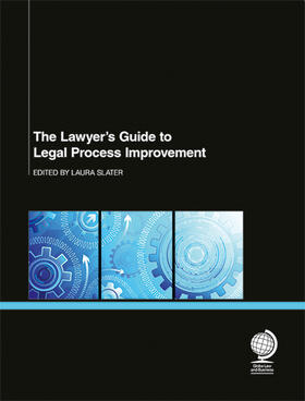 Alman MacDonagh, JD / Craig / Baker |  The Lawyer's Guide to Legal Process Improvement | Buch |  Sack Fachmedien