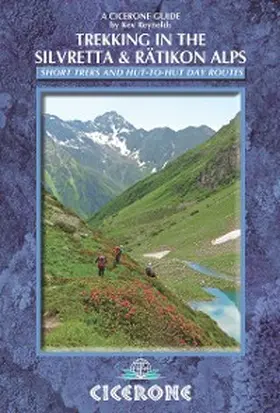 Reynolds |  Trekking in the Silvretta and Ratikon Alps | eBook | Sack Fachmedien