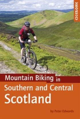 Edwards |  Mountain Biking in Southern and Central Scotland | eBook | Sack Fachmedien
