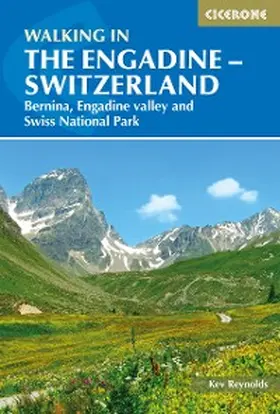 Reynolds |  Walking in the Engadine - Switzerland | eBook | Sack Fachmedien