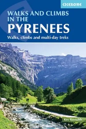 Reynolds |  Walks and Climbs in the Pyrenees | eBook | Sack Fachmedien