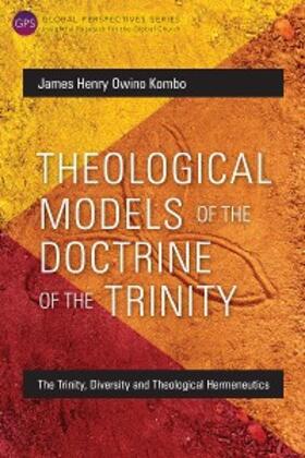 Kombo |  Theological Models of the Doctrine of the Trinity | eBook | Sack Fachmedien