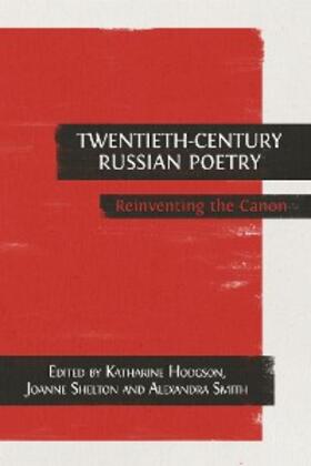 Hodgson / Shelton / Smith |  Twentieth-Century Russian Poetry | eBook | Sack Fachmedien