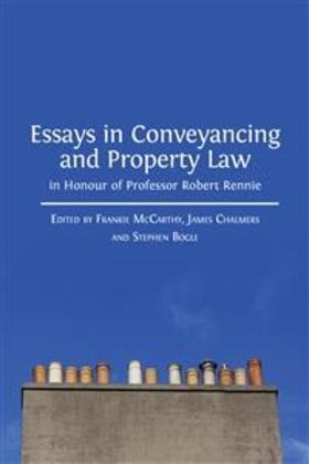 Bogle / Chalmers / McCarthy |  Essays in Conveyancing and Property Law in Honour of Professor Robert Rennie | eBook | Sack Fachmedien