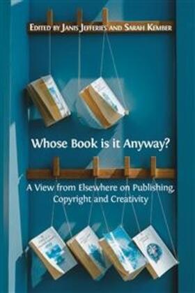 Jefferies / Kember |  Whose Book is it Anyway? | eBook | Sack Fachmedien