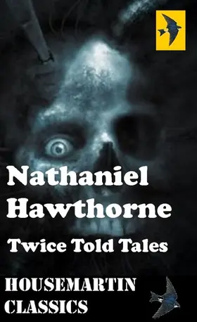 Hawthorne |  Twice Told Tales | eBook | Sack Fachmedien