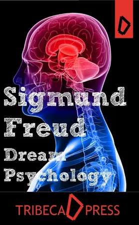 Freud |  Dream Psychology | eBook | Sack Fachmedien